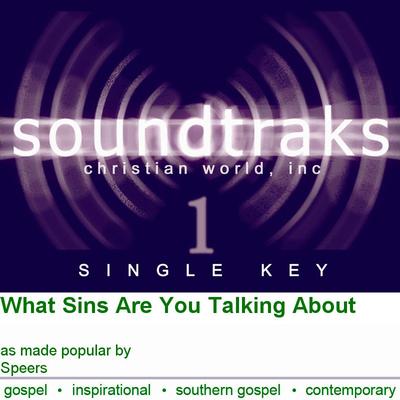 What Sins Are You Talking About by Speers (120059)