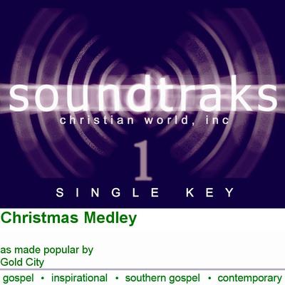 Christmas Medley by Gold City (120292)
