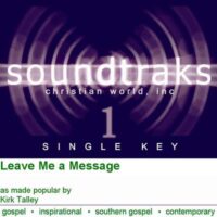 Leave Me a Message by Kirk Talley (120529)