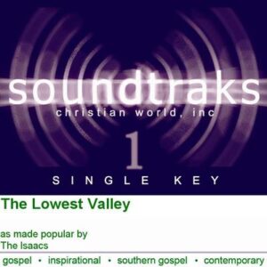 The Lowest Valley by The Isaacs (120530)