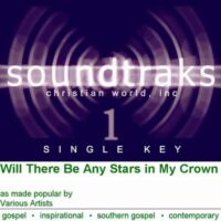Will There Be Any Stars in My Crown by Various Artists (120579)