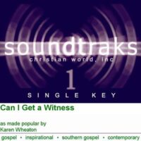Can I Get a Witness by Karen Wheaton (120606)