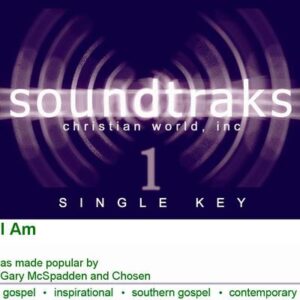 I Am by Gary McSpadden and Chosen (120648)
