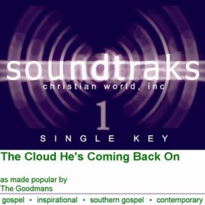 The Cloud He's Coming Back On by The Goodmans (120815)