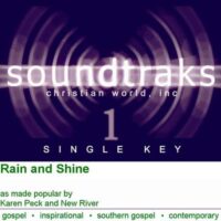 Rain and Shine by Karen Peck and New River (120844)