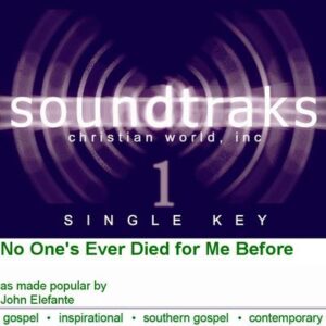 No One's Ever Died for Me Before by John Elefante (120850)