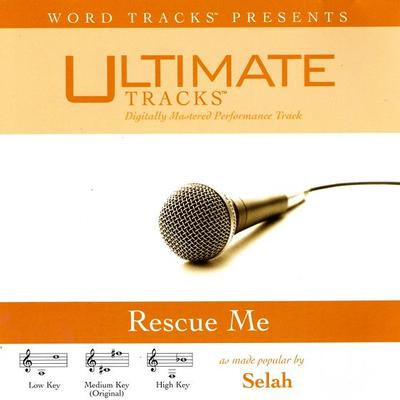 Rescue Me by Selah (121362)