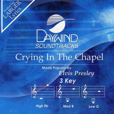 Crying in the Chapel by Elvis Presley (121564)