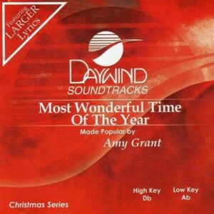 Most Wonderful Time of the Year by Amy Grant (121588)