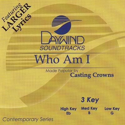 Who Am I by Casting Crowns (121683)