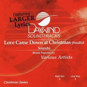Love Came Down at Christmas by Various Artists (121697)