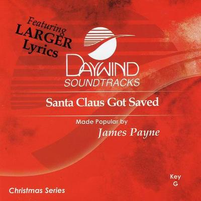 Santa Claus Got Saved by James Payne (121724)