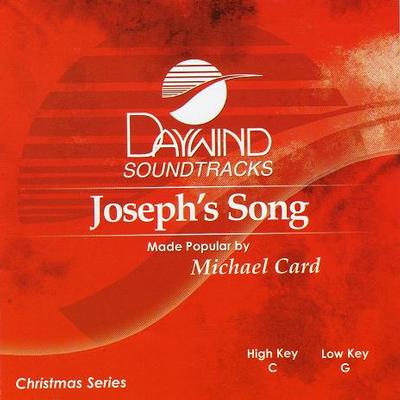 Joseph's Song by Michael Card (121727)