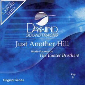 Just Another Hill by Easter Brothers (121763)