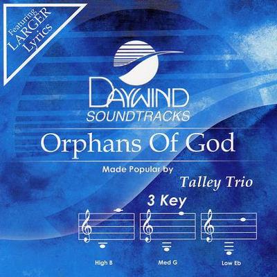 Orphans of God by The Talley Trio (121764)