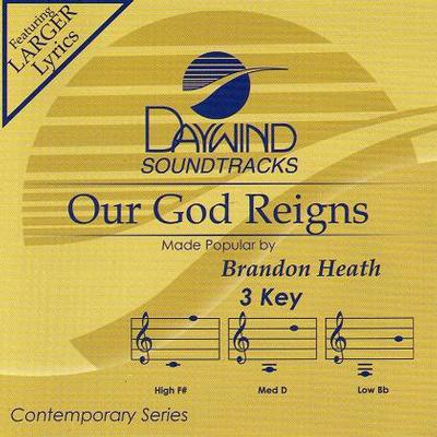 Our God Reigns by Brandon Heath (121785)