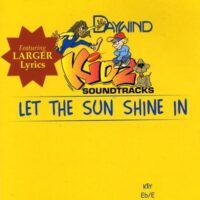 Let the Sun Shine In by Daywind Kidz (121803)