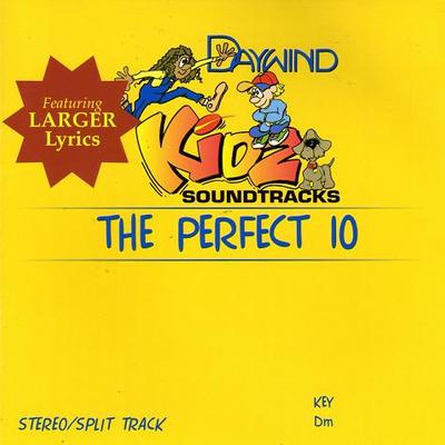 The Perfect 10 by Daywind Kidz (121809)