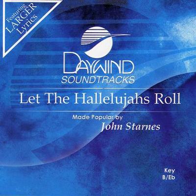 Let the Hallelujahs Roll by John Starnes (121813)