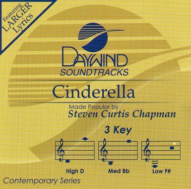 Cinderella by Steven Curtis Chapman (121815)
