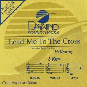 Lead Me to the Cross by Hillsong (121827)