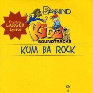 Kum Ba Rock by Daywind Kidz (121842)
