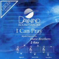 I Can Pray by Dove Brothers Quartet (121854)