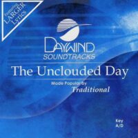 The Unclouded Day by Traditional (121857)