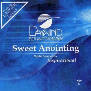 Sweet Anointing by The Inspirations (121895)