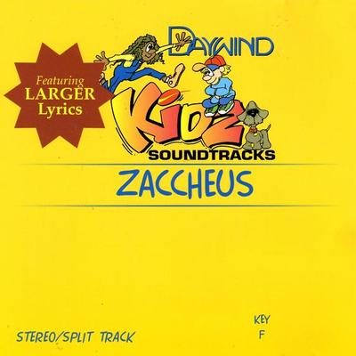 Zaccheus  by Daywind Kidz (121932)