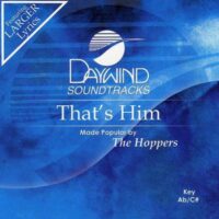 That's Him by The Hoppers (121960)