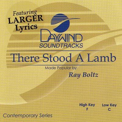 There Stood a Lamb by Ray Boltz (121979)