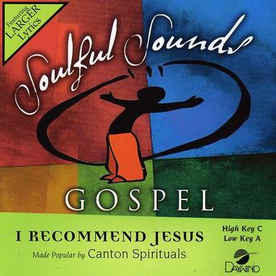 I Recommend Jesus by The Canton Spirituals (122265)