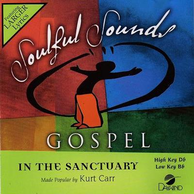 In the Sanctuary by Kurt Carr and The Kurt Carr Singers (122268)