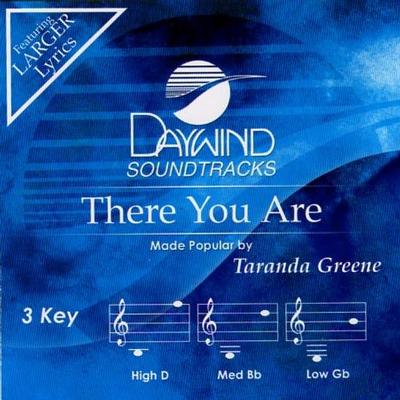 There You Are by Taranda Greene (122389)