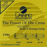 The Power of the Cross by Keith and Kristyn Getty (122392)