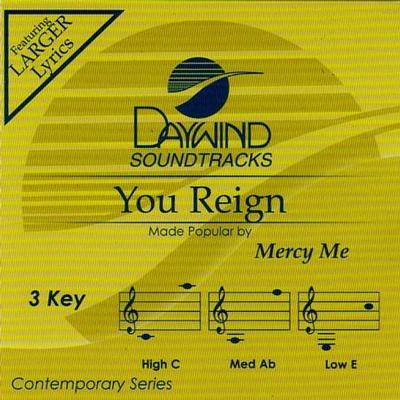 You Reign by MercyMe (122409)