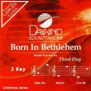 Born in Bethlehem by Third Day (122417)