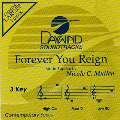 Forever You Reign by Nicole C. Mullen (122422)