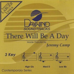 There Will Be a Day by Jeremy Camp (122565)