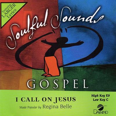 I Call on Jesus by Regina Belle (122604)