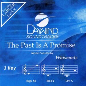 The Past Is a Promise by The Whisnants (122613)