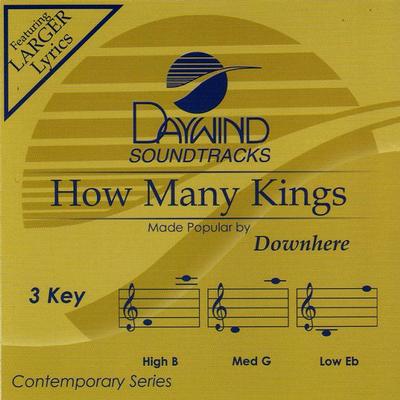 How Many Kings by Downhere (122756)