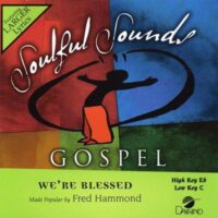 We're Blessed by Fred Hammond (122905)