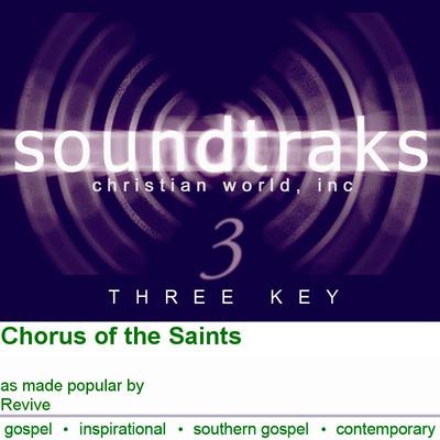 Chorus of the Saints by Revive (122912)