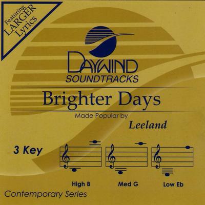 Brighter Days by Leeland (123000)