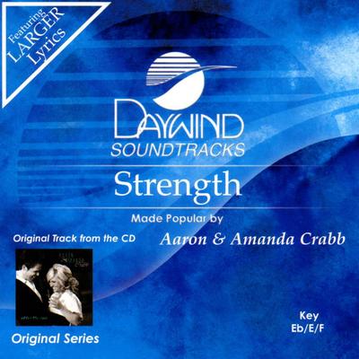 Strength by Aaron and Amanda Crabb (123144)