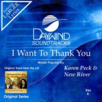 I Want to Thank You by Karen Peck and New River (123145)