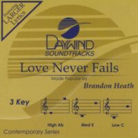 Love Never Fails by Brandon Heath (123217)