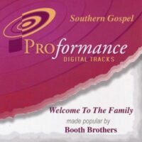Welcome to the Family by The Booth Brothers (123342)